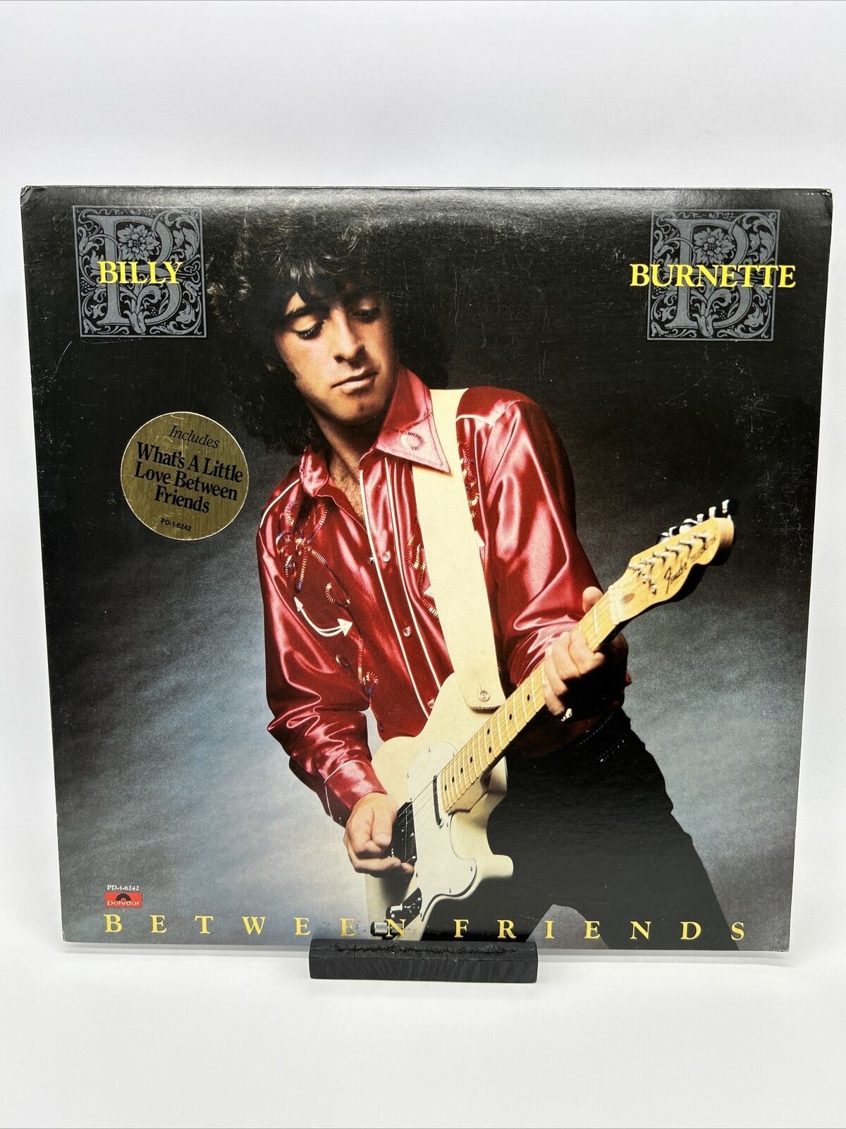 Billy Burnette Between Friends 1979 Vinyl LP Polydor Records PD-1-6242 Promo