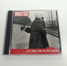 Let's Make Sure We Kiss Goodbye by Vince Gill (CD, Apr-2000, MCA Nashville) picture