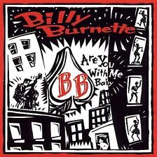 Are You With Me Baby by Billy Burnette (CD, May-2000, Free Falls Entertainment) picture