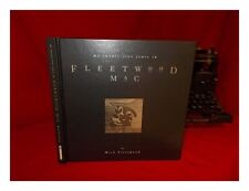 FLEETWOOD, MICK My Twenty-Five Years in Fleetwood Mac / [By Mick Fleetwood ; Tex picture