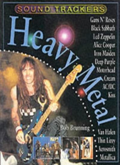 Heavy Metal (Sound Trackers) By Bob Brunning. 9780431091006