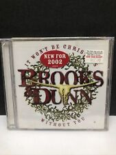 IT WON'T BE CHRISTMAS WITHOUT YOU  BROOKS & DUNN CD NEW SEALED 2002 picture
