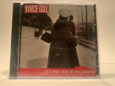 Vince Gill -  Let's Make Sure We Kiss Goodbye CD  NEW SEALED picture