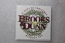 It Won't Be Christmas Without You by Brooks & Dunn (CD) Holiday picture