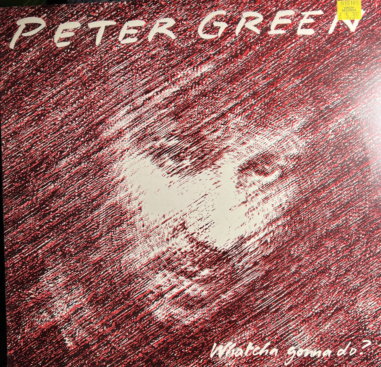 Peter Green – Whatcha Gonna Do? - SIGNED IMPORT VINYL RECORD FIRST PRESS LP