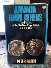 Armada from Athens by Peter Green 1971 Hardcover w/ Dustjacket picture