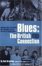 Blues: The British Connection by Brunning, Bob Paperback / softback Book The picture