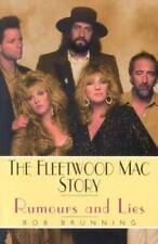 The Fleetwood Mac Story: Rumours and Lies - Paperback By Brunning, Bob - GOOD picture